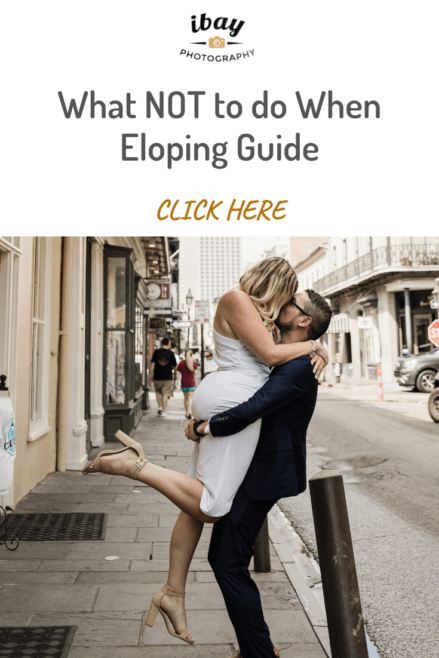 What NOT to do When Eloping Guide