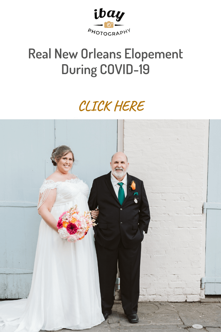 Real New Orleans Elopement During COVID-19