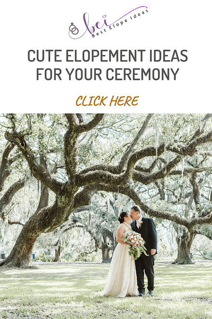 Cute Elopement Ideas For Your Ceremony