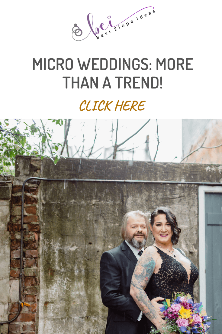 MICRO WEDDINGS: MORE THAN A TREND!