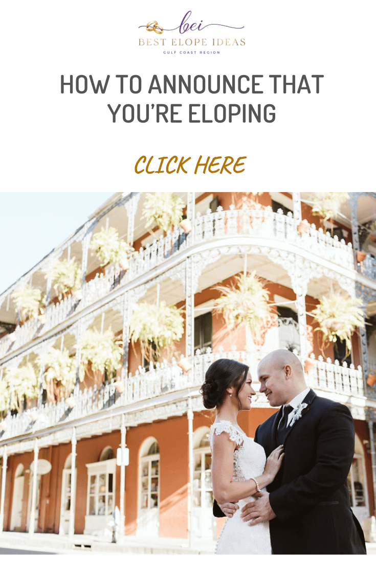 HOW TO ANNOUNCE THAT YOU’RE ELOPING