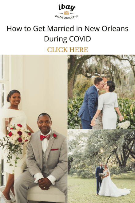 How to Get Married in New Orleans During COVID